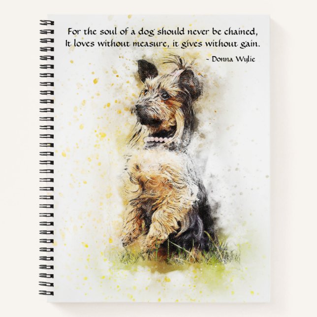 The Soul of a Dog - Yorkie Notebook (Front)