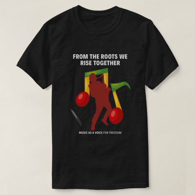 The Soul of a People – From the Roots We Rise Toge T-Shirt (Design Front)