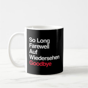 The Sound Of Music - So Long Farewell Coffee Mug