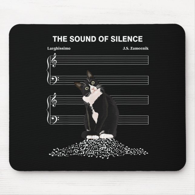 The Sound Of Silence Music And Cats Lover  Mouse Pad (Front)