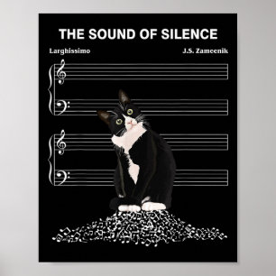 The Sound Of Silence Music And Cats Lover Poster