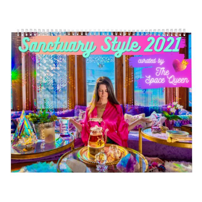 The Space Queen's Sanctuary Style 2021 Calendar (Cover)
