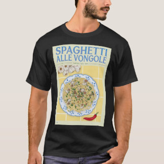 The Spaghetti Alle Vongole 1839  T-Shirt