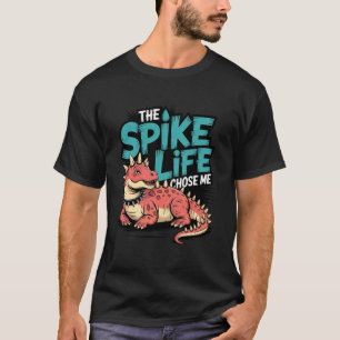 The Spike Life Chose Me Ankylosaurus Fossil Humour T-Shirt