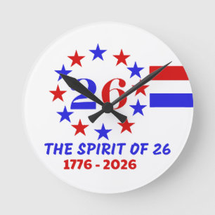 THE SPIRIT OF 26 - SEMIQUINCENTENNIAL ROUND CLOCK