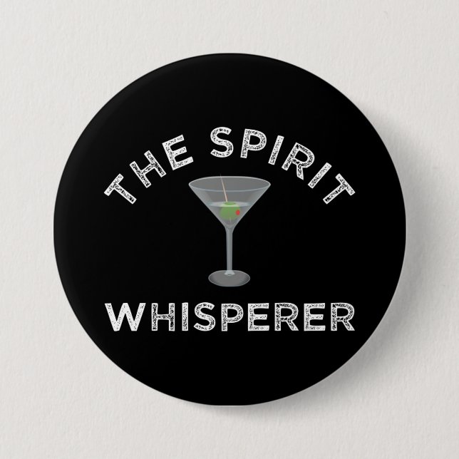 The Spirit Whisperer Funny Bartender 7.5 Cm Round Badge (Front)