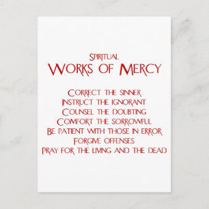 The Spiritual Works of Mercy Postcard