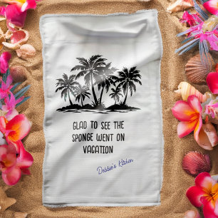 The Sponge Went on Vacation Tea Towel