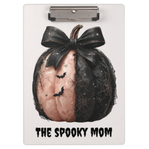 The Spooky Mom Halloween Pumpkin Clipboard