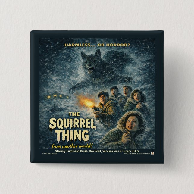 The Squirrel Thing 15 Cm Square Badge (Front)