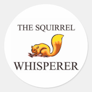 The Squirrel Whisperer Classic Round Sticker