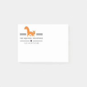 The Squirrel Whisperer Cute Squirrel Post-it Notes