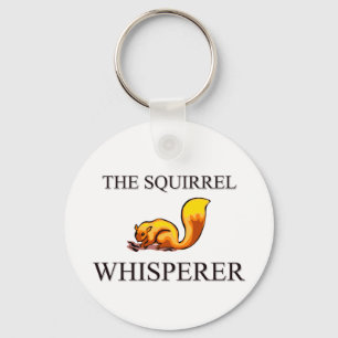 The Squirrel Whisperer Key Ring