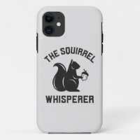 The Squirrel Whisperer | Squirrel Lover