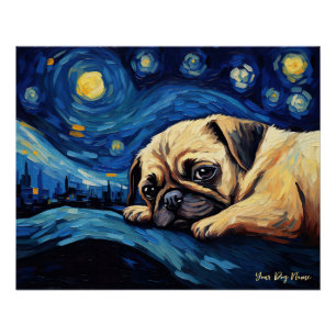 The starry night - Pug Dog 002 - Qian wan Gogh Poster