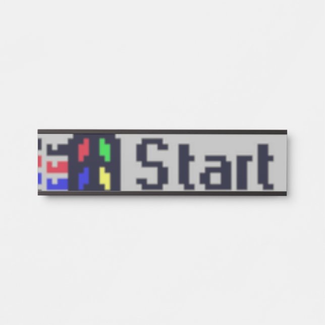 The Start Button  Door Sign (Front)