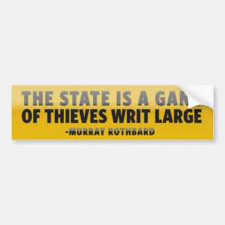 The State is a Gang Bumper Sticker