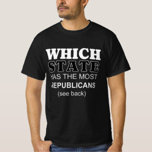 The state with most republicans T-Shirt
