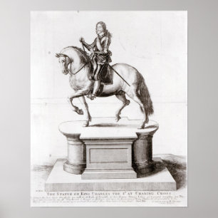 The statue of King Charles at Charing Cross Poster