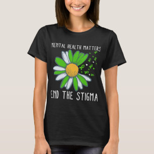 The Stigma Mental Health Awareness 1  T-Shirt