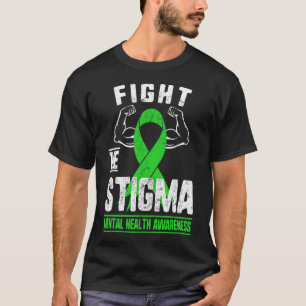 The Stigma Mental Health Awareness Depression Anxi T-Shirt