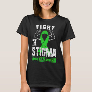 The Stigma Mental Health Awareness Depression Anxi T-Shirt