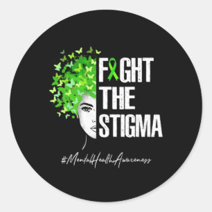 The Stigma Mental Health Awareness Gift  Classic Round Sticker