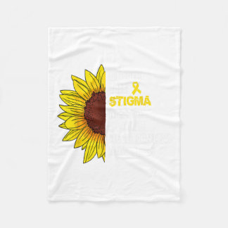 The Stigma Mental Health Awareness Problems Sunflo Fleece Blanket