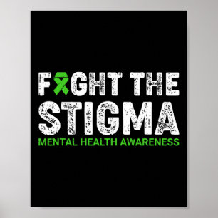 The Stigma Mental Health Awareness Warrior Counsel Poster