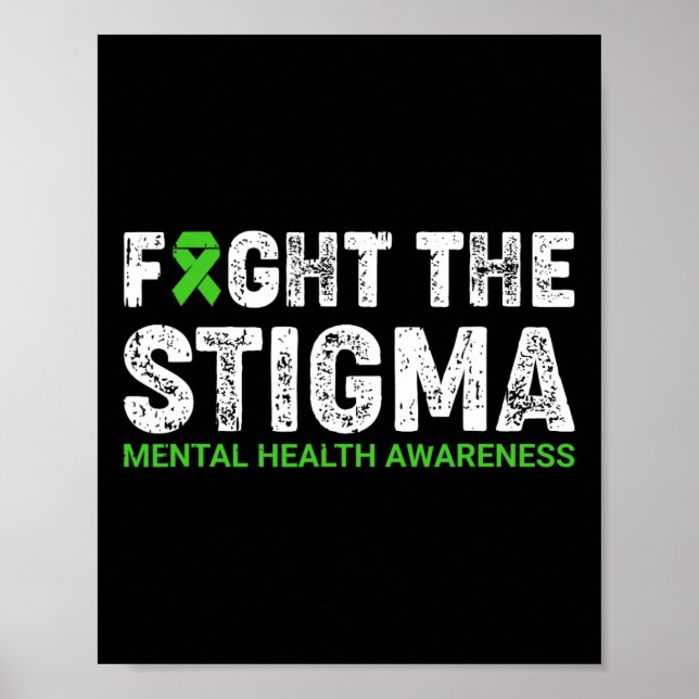 The Stigma Mental Health Awareness Warrior Counsel Poster (Front)