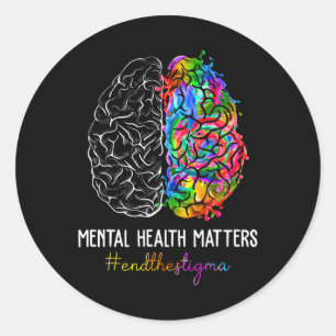 The Stigma Mental Health Problems Mental Awareness Classic Round Sticker