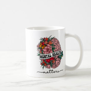 The Stigma Mental Health Problems Mental Awareness Coffee Mug
