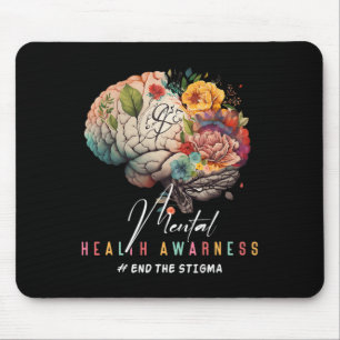The Stigma Mental Health Problems Mental Awareness Mouse Pad