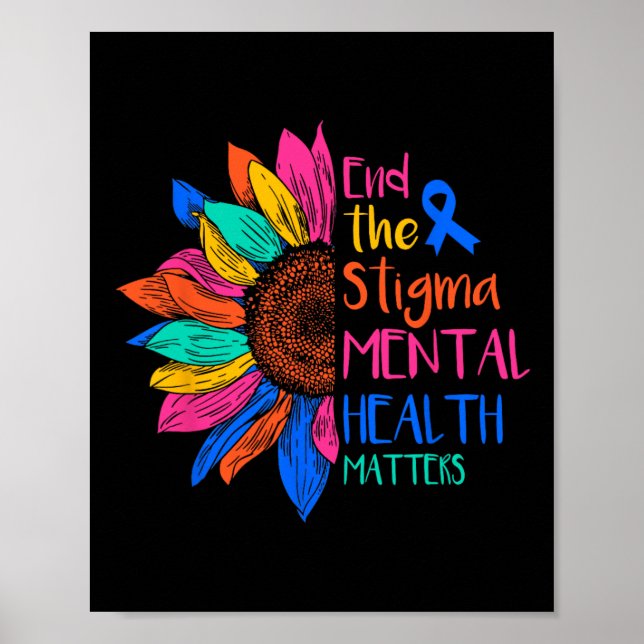 The Stigma Mental Health Problems Mental Awareness Poster (Front)