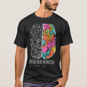 The Stigma Mental Health Problems Mental Awareness T-Shirt