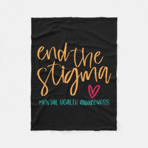 The Stigma Support Ptsd Mental Health Problems Hea Fleece Blanket
