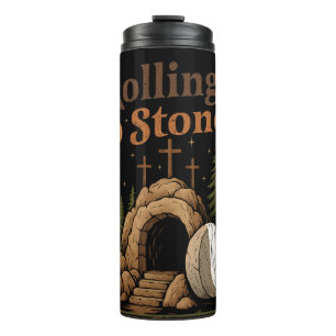 The Stone Was Rolled Away He Is Alive Easter Thermal Tumbler