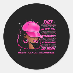 The Storm Black Women Breast Cancer Warrior Pink R Classic Round Sticker