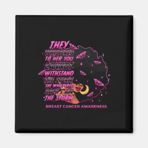 The Storm Black Women Breast Cancer Warrior Pink R Magnet