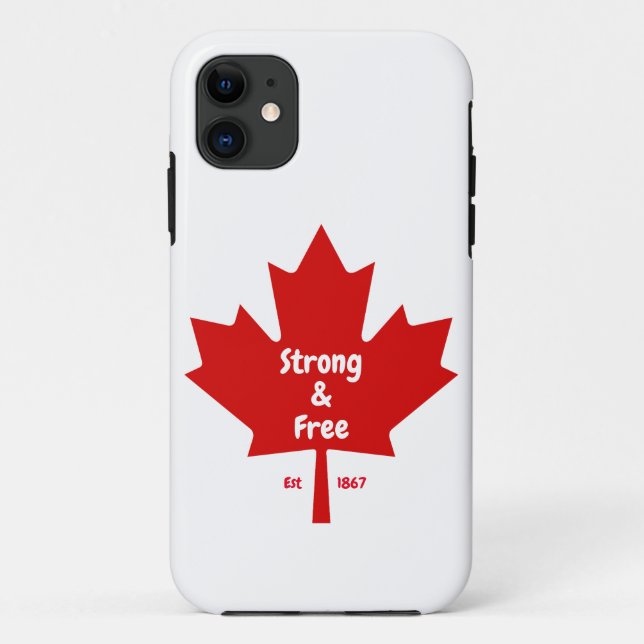  The "Strong and Free" Maple Leaf Tee Case-Mate iPhone Case (Back)