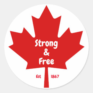 The "Strong and Free" Maple Leaf Tee Classic Round Sticker