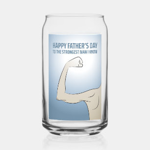 THE STRONGEST MAN I KNOW CAN GLASS