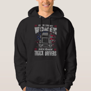 The Strongest Women Become Truck Driver Trucker Wi Hoodie