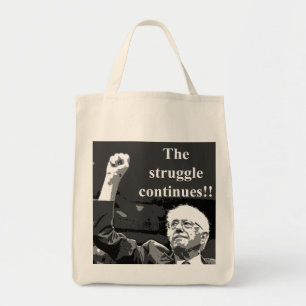 The struggle continues tote bag