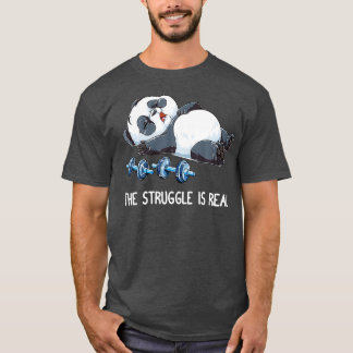 The Struggle is Real Deadlift Funny Panda T-Shirt