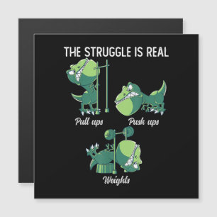 The Struggle is Real Funny Dinosaur T-Rex Gym