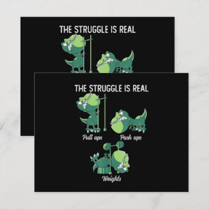 The Struggle is Real Funny Dinosaur T-Rex Gym Invitation