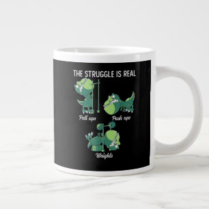 The Struggle is Real Funny Dinosaur T-Rex Gym Large Coffee Mug