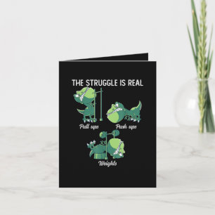 The Struggle is Real Funny Dinosaur T-Rex Gym Note Card