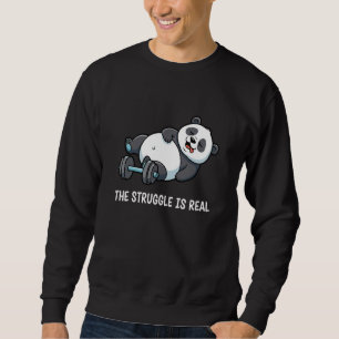 The Struggle is Real Panda Fitness Humour for Boys Sweatshirt